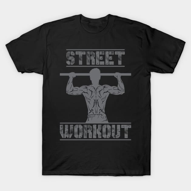 Street Workout Motivation T-Shirt by Speevector